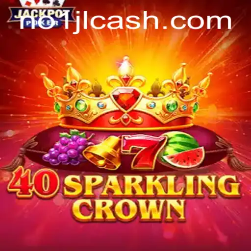 Discovering 40SparklingCrown: The Innovative Game Revolutionizing Interactive Entertainment
